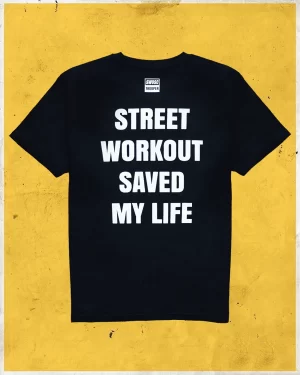 Street Workout Saved My Life T-shirt back SWOSC CAMISETA de calistenia "Street Workout Saved My Life" PARTE TRASERA